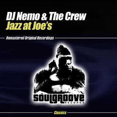 Jazz at Joe’s 专辑 The Crew (乐酷)/HIGHKO/Agressive Mood/Aeroquatik/Twisted Psychology