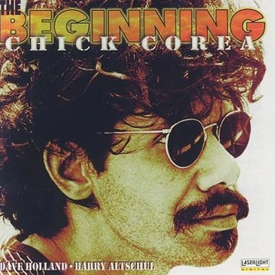 Chick Corea The Beginning