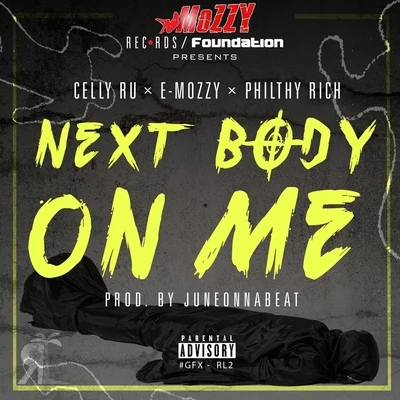 E Mozzy Next Body On Me