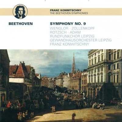 BEETHOVEN, L. Van: Symphony No. 9 (Konwitschny) 專輯 Leipzig Radio Chorus