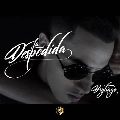 La Despedida 專輯 Brytiago