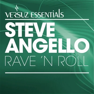 Rave ‘n’ Roll 專輯 Steve Angello