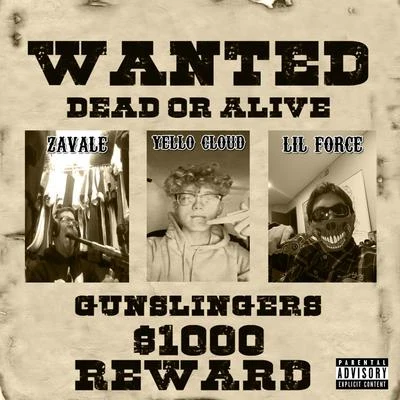 Gunslingers 专辑 Zavale/Daffi