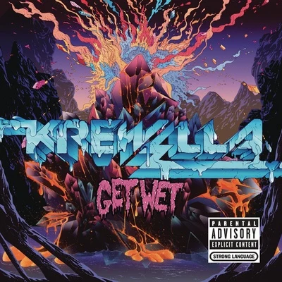 Get Wet 專輯 Krewella