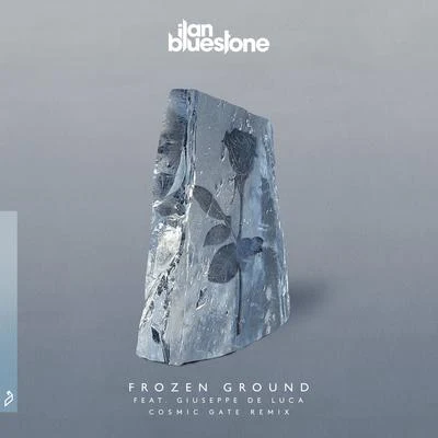 ilan BluestoneSystem F Frozen Ground (Cosmic Gate Remix)