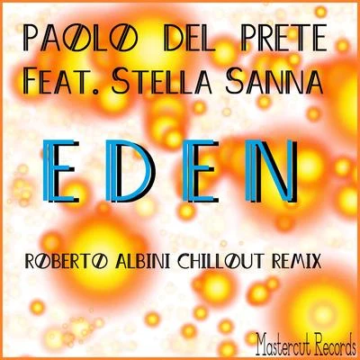 Eden (Roberto Albini Chillout Remix) 專輯 High Resolution/Paolo Del Prete