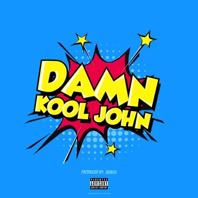 Damn Kool John 专辑 Kool John/Vell