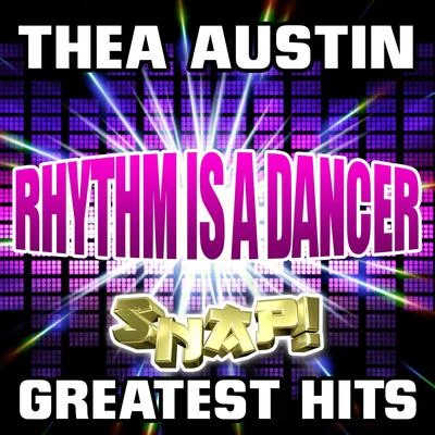 Rhythm Is a Dancer - Snap! Greatest Hits 專輯 Thea Austin