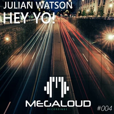 Hey Yo! 專輯 Julian Watson