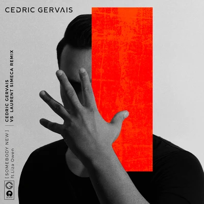 Somebody New (Cedric Gervais & Laurent Simeca Remix) 專輯 Cedric Gervais