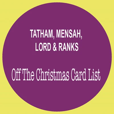 Off the Christmas Card List 專輯 Tatham/Ranks/Mensah/LORD