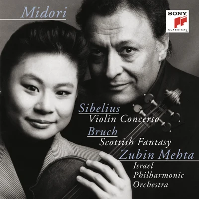 Sibelius: Violin Concerto, Op. 47 & Bruch: Scottish Fantasy, Op. 46 專輯 Zubin Mehta/Giuseppe Verdi/Sherrill Milnes