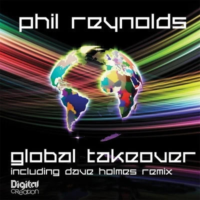 Global Takeover 專輯 MDA/Phil Reynolds/Technikal/Jason Cortez/Spherical