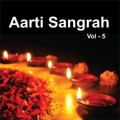 Aarti Sangrah, Vol. 5 专辑 Ajit Kadkade