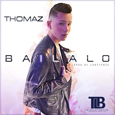 Bailalo 專輯 Thomaz/Brray