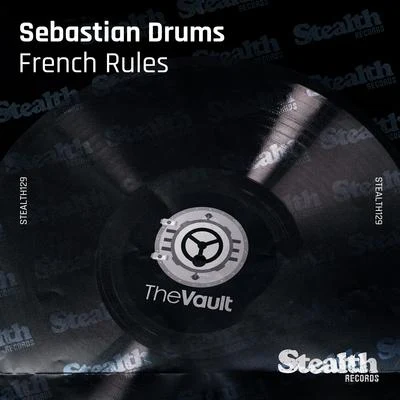 French Rules (feat. Niles Mason) 專輯 Sebastien Drums/Laserkraft 3D/Klaas/Norman Doray/Tim Berg