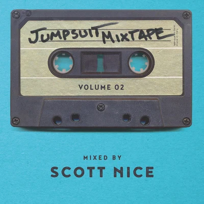 Jumpsuit Mixtape Vol. 2 專輯 Simrit/Scott Nice