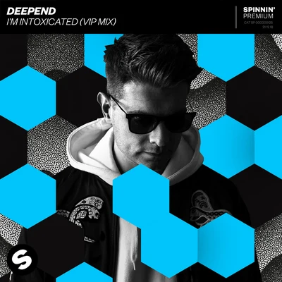 Deepend71 DigitsChico Rose Im Intoxicated (VIP Mix)