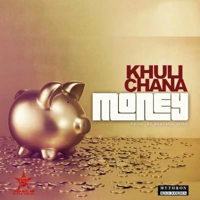 Money 專輯 Khuli Chana