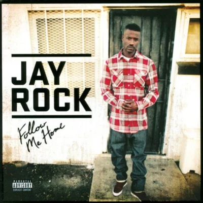 Follow Me Home 專輯 C.S. Armstrong/Jay Rock