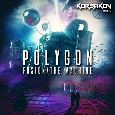 FusionThe Machine 專輯 Polygon