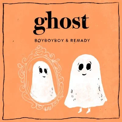 Remady Ghost