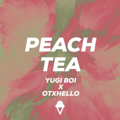 Peach Tea 专辑 UNCOMMENN/Yugi Boi/ANH