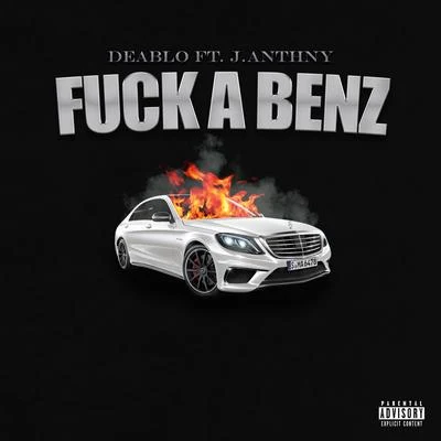 **** a Benz (feat. J.Anthny) 专辑 Young Sam/Deablo