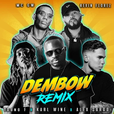 Karl Wine Dembow (Remix)