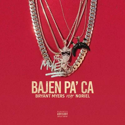 Bajen Pa Aca 專輯 Bryant Myers