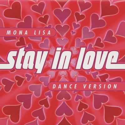 Stay in Love 专辑 Ronn Carroll/Mona Lisa