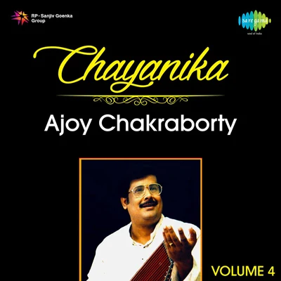 Ajoy Chakraborty Chayanika Volume 4 專輯 Ajoy Chakrabarty