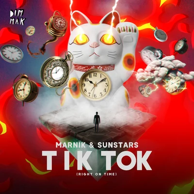 MarnikKSHMR Tik Tok (Right on Time)