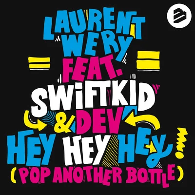 Hey Hey Hey (Pop Another Bottle) 專輯 DEV/Michel Teló/Two Man Sound/Gusttavo Lima/Las Ketchup