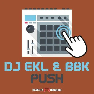 Push 专辑 DJ Ekl