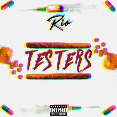 Testers 專輯 Eastside Reup/RIO DA YUNG OG/RMC Mike/Fmb Dz