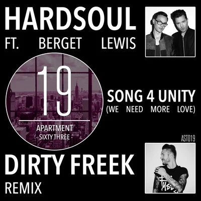 Song 4 Unity (We Need More Love) (Dirty Freek Remix) 專輯 Hardsoul