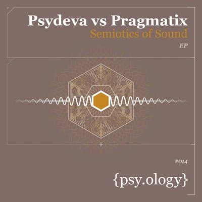 Semiotics of Sound 專輯 Psydeva