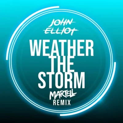 Weather the Storm (Martell Remix) 專輯 Martell/William Ekh