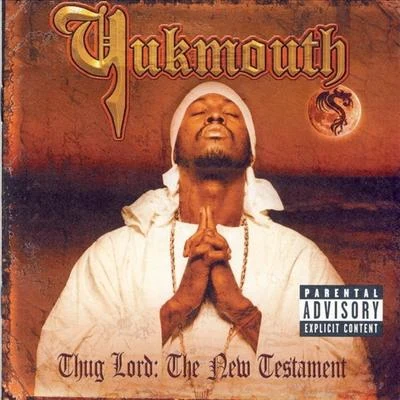 Thug Lord: The New Testament 专辑 Laroo THH/Yukmouth/Big Omeezy/Cousin Fik