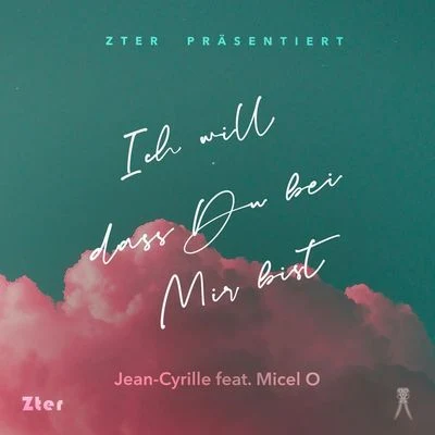 Ich will dass du bei mir bist 專輯 TMW/Jean-Cyrille