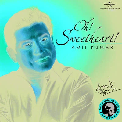 Oh Sweetheart 專輯 Amit Kumar