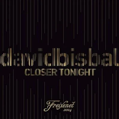 Closer Tonight(Freixenet 2014) 专辑 David Bisbal