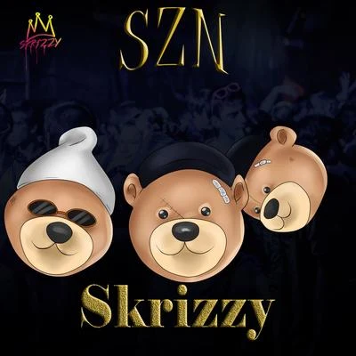 SZN 专辑 Skrizzy