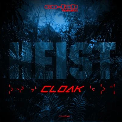 Cloak 專輯 Heist