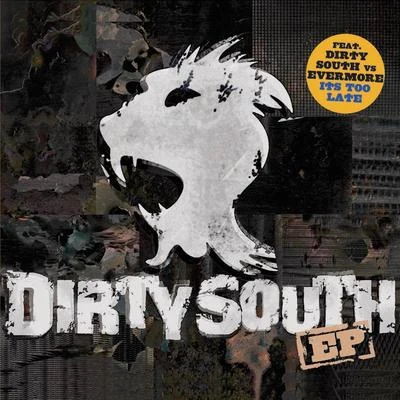 Dirty South EP 專輯 Dirty South