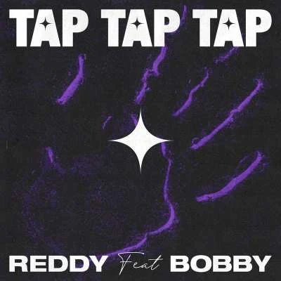 TAP TAP TAP 專輯 Reddy