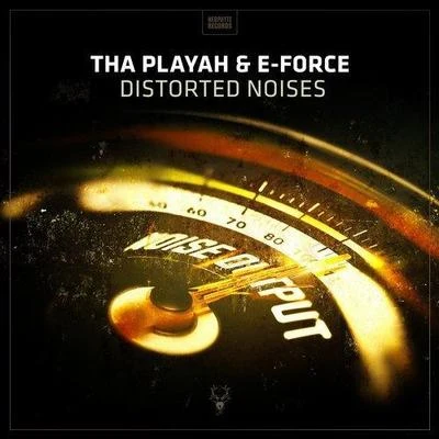 Distorted Noises 專輯 Tha Playah/Neophyte/The Viper