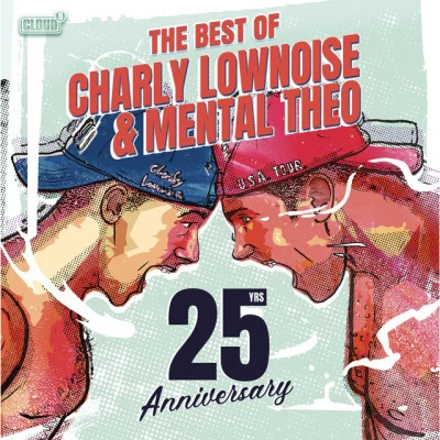 the best of char LY low noise mental Theo - 25 years anniversary 專輯 Charly Lownoise & Mental Theo