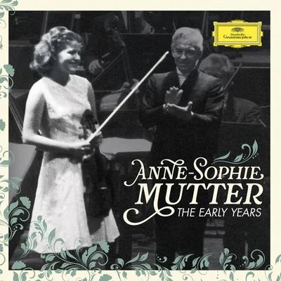 Anne-Sophie Mutter - The Early Years 專輯 Anne-Sophie Mutter